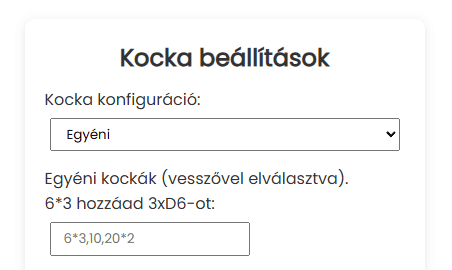 Kocka beállítások Egyéni