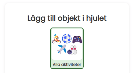 Lägg till aktiviteter på hjulet