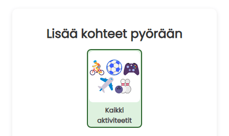 Lisää kaikki aktiviteetit pyörään