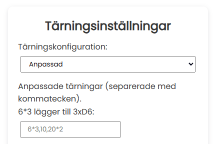 Tärningsinställningar Anpassad